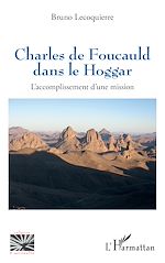 Télécharger le livre :  Charles de Foucauld dans le Hoggar