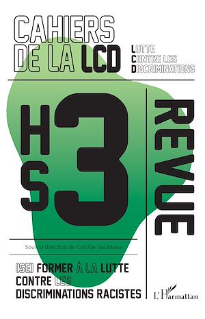 Téléchargez le livre :  (Se) former à la lutte contre les discriminations racistes
