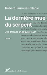 Télécharger le livre :  La dernière mue du serpent