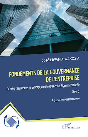 Téléchargez le livre :  Fondements de la gouvernance de l'entreprise