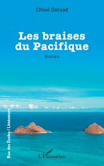 Télécharger le livre :  Les braises du Pacifique