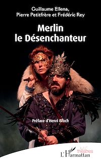 Télécharger le livre : Merlin le Désenchanteur