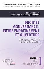 Télécharger le livre :  Droit et gouvernance : Entre enracinement et ouverture