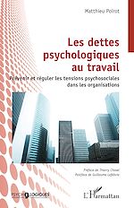 Télécharger le livre :  Les dettes psychologiques au travail
