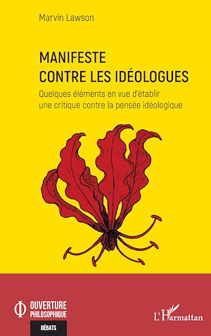 Téléchargez le livre :  Manifeste contre les idéologues