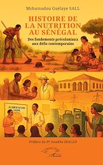 Télécharger le livre :  Histoire de la nutrition au Sénégal