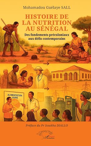 Téléchargez le livre :  Histoire de la nutrition au Sénégal