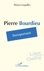 Télécharger le livre :  Pierre Bourdieu