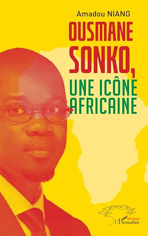 Téléchargez le livre :  Ousmane Sonko, Une icône africaine