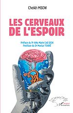 Télécharger le livre :  Les cerveaux de l'espoir