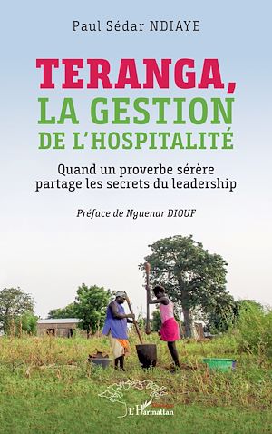 Téléchargez le livre :  Teranga, la gestion de l'hospitalité