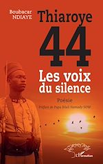 Télécharger le livre :  Thiaroye 44