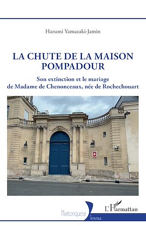 Téléchargez le livre :  La chute de la maison Pompadour