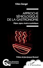 Télécharger le livre :  Approche sémiologique de la gastronomie