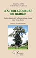 Télécharger le livre :  Les Foulacoundas du Badiar