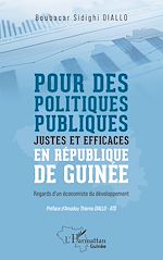Télécharger le livre :  Pour des politiques publiques justes et efficaces en République de Guinée