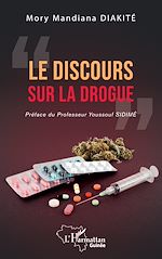 Télécharger le livre :  Le discours sur la drogue