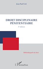 Télécharger le livre :  Droit disciplinaire pénitentiaire
