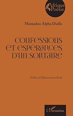 Télécharger le livre :  Confessions et espérances d'un solitaire