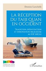 Télécharger le livre :  La réception du taiji quan en Occident