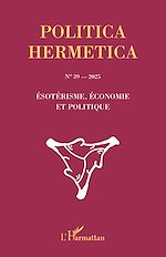 Télécharger le livre :  Ésotérisme, économie et politique no 39 — 2025