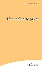 Télécharger le livre :  Une mémoire fauve