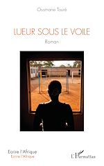 Télécharger le livre :  Lueur sous le voile