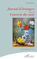 Télécharger le livre :  Journal d'étrangers suivi de Concerto du coeur