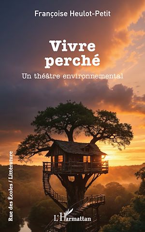 Téléchargez le livre :  Vivre perché