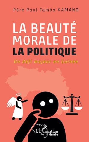 Téléchargez le livre :  La beauté morale de la politique