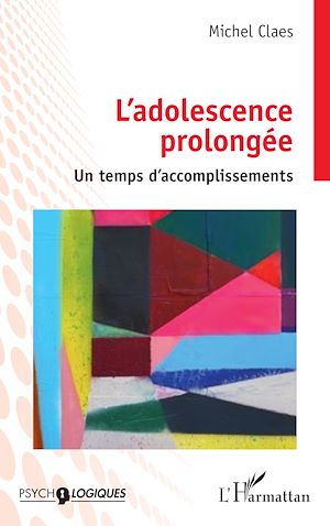 Téléchargez le livre :  L'adolescence prolongée