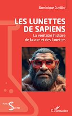 Télécharger le livre :  Les lunettes de Sapiens