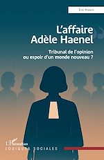 Télécharger le livre :  L'affaire Adèle Haenel