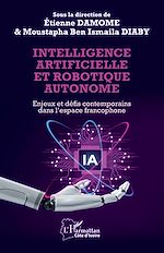Télécharger le livre :  Intelligence artificielle et robotique autonome