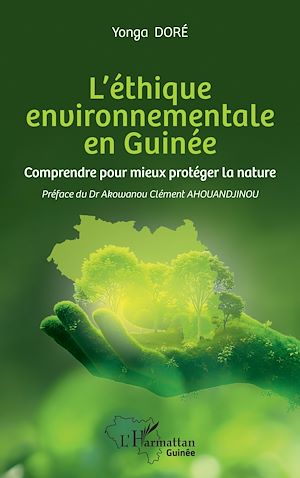 Téléchargez le livre :  L'éthique environnementale en Guinée