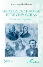 Télécharger le livre :  Histoires de chirurgie et de chirurgiens
