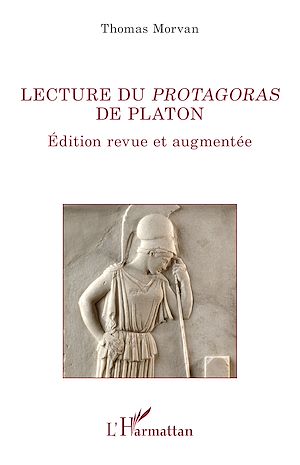 Téléchargez le livre :  Lecture du Protagoras de Platon