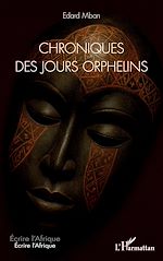 Télécharger le livre :  Chroniques des jours orphelins