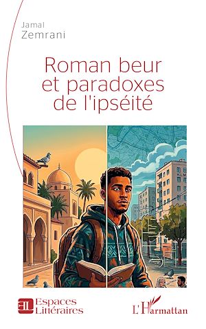 Download the eBook: Roman beur et paradoxes de l'ipséité