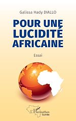 Télécharger le livre :  Pour une lucidité africaine