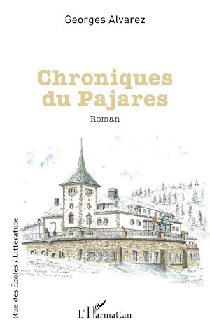 Téléchargez le livre :  Chroniques du Pajares