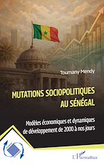 Télécharger le livre :  Mutations sociopolitiques au Sénégal