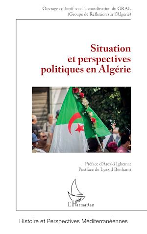 Téléchargez le livre :  Situation et perspectives politiques en Algérie