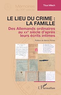 Téléchargez le livre :  Le lieu du crime : la famille