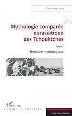 Télécharger le livre :  Mythologie comparée eurasiatique des Tchouktches