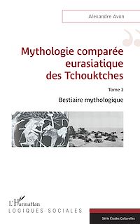 Télécharger le livre : Mythologie comparée eurasiatique des Tchouktches