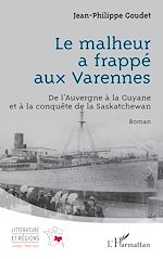 Télécharger le livre :  Le malheur a frappé aux Varennes