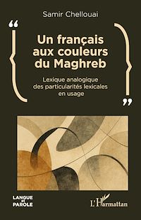 Télécharger le livre : Un français aux couleurs du Maghreb