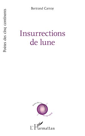 Téléchargez le livre :  Insurrections de lune