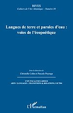 Télécharger le livre :  Langues de terre et paroles d'eau : voies de l'écopoétique